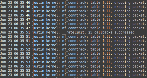 Fix error: kernel: nf_conntrack: table full, dropping packet